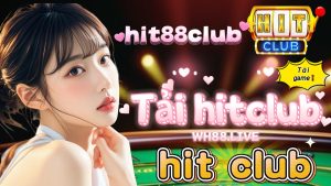 Khám Phá 5 Rủi Ro Cần Tránh Khi Tải Hit Club Và Chơi Game